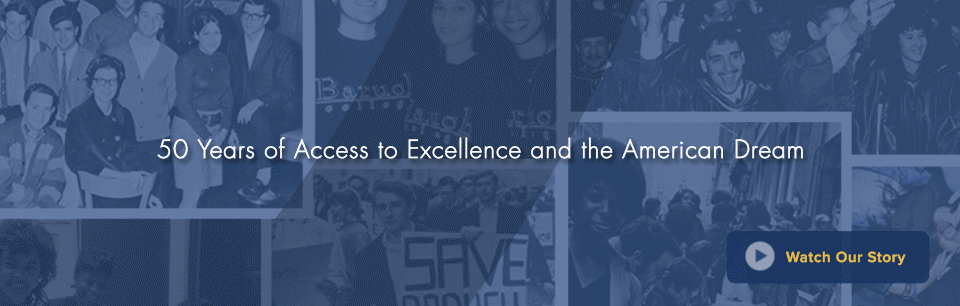 50 years of Access to Excellence and the American Dream Watch our Story