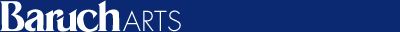Baruch Arts