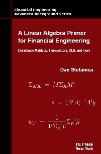 Book jacket for A Linear Algebra Primer for Financial Engineering