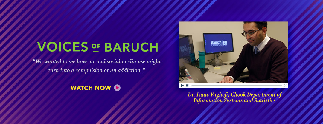 Voices of Baruch Professor Isaac Vaghefi