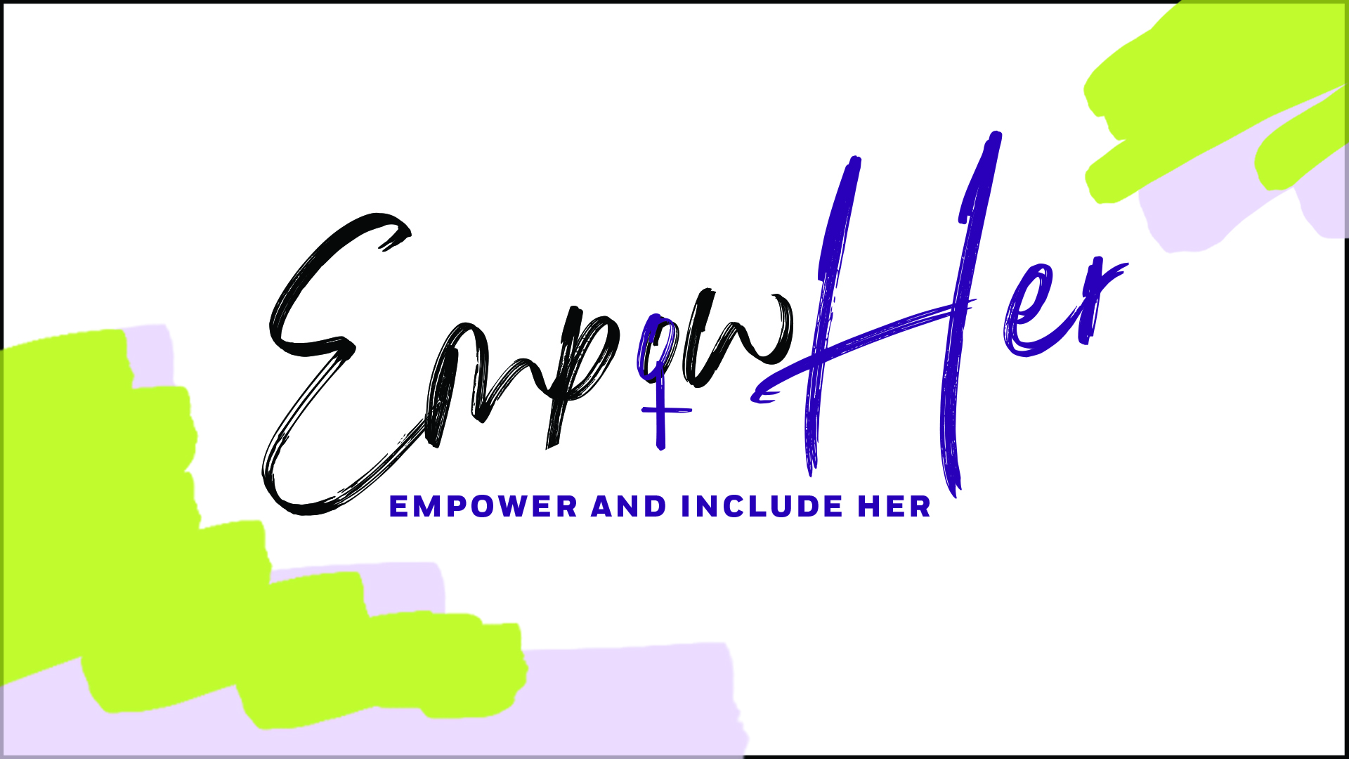 EmpowHer Empower and Include Her is the theme for Women's History Month at Baruch